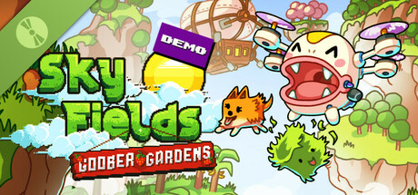 Sky Fields: Goober Gardens Demo