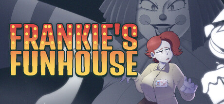 Frankie's Fun House