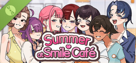 Summer at Smile Café Demo