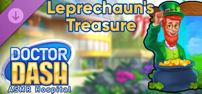 Doctor Dash ASMR Hospital - Leprechaun's Treasure