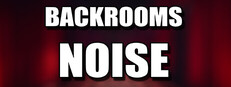 Backrooms: Noise