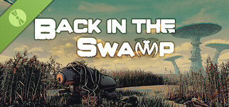 Back in the Swamp Demo