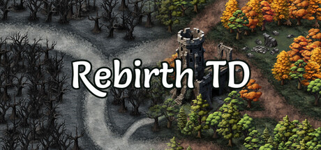Rebirth TD — Steam header