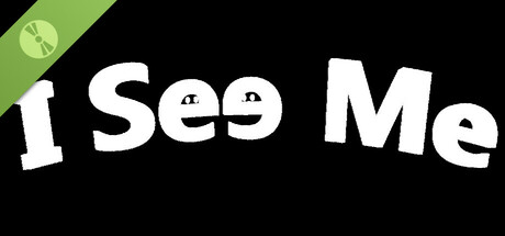 I See Me Demo
