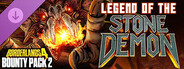 Borderlands®4 - Bounty Pack 2: Legend of the Stone Demon