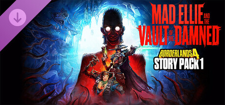Borderlands®4 - Story Pack 1: Mad Ellie and the Vault of the Damned