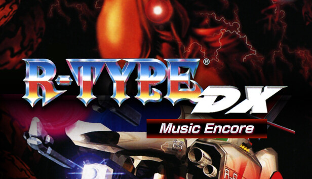 R-TYPE DX: Music Encore on Steam