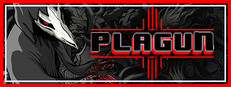 PLAGUN  The Plague Goes On