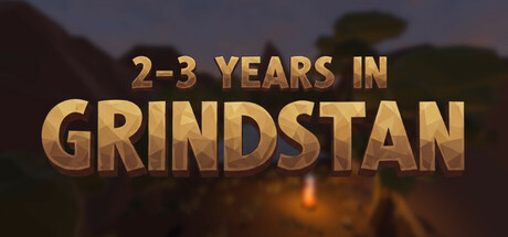 2–3 Years in Grindstan Cover Image