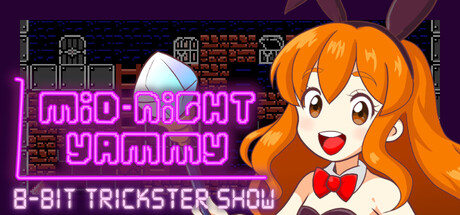 Midnight Yammy | 8-Bit Trickster Show