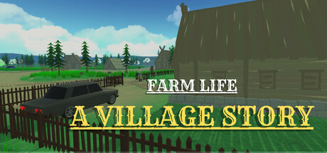Farm Life: A Village Story Cover Image