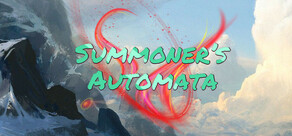 Summoner's Automata