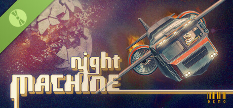 Night Machine Demo