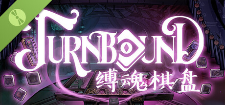 Turnbound - 缚魂棋盘 Demo