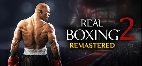 Real Boxing 2: Remastered
