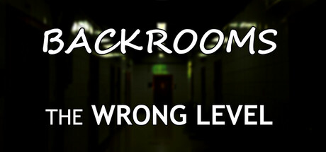 Backrooms: The Wrong Level Cover Image