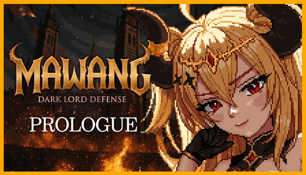Mawang: Dark Lord Defense - Prologue