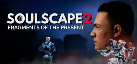 Soulscape2 Fragments of The Present — Steam header