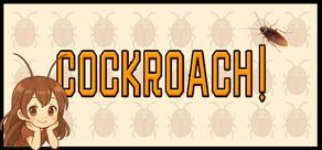 Cockroach!