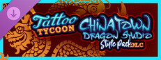 Tattoo Tycoon - Chinatown: Dragon Studio Style Pack