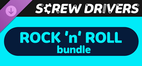 Screw Drivers - Rock ’n’ Roll Bundle