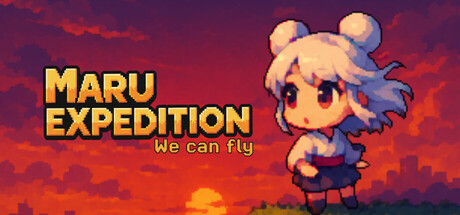 Maru Expedition: We can fly Cover Image