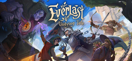 Everlast: Undying Tale