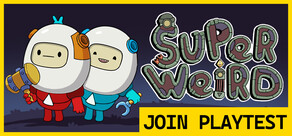 SuperWEIRD: Automation Roguelite