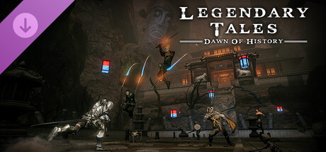 Legendary Tales - Dawn of History