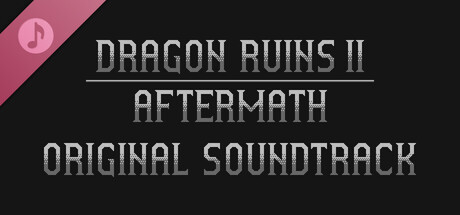 Dragon Ruins II: Aftermath Soundtrack