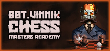 BOT.VINNIK Chess Masters Academy