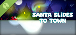 Santa Slides to Town Demo