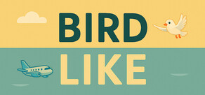 Bird Like