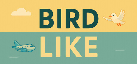 Bird Like
