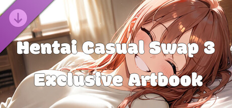 Hentai Casual Swap 3 – Exclusive Artbook