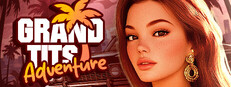 Grand Tits Adventure [18+]
