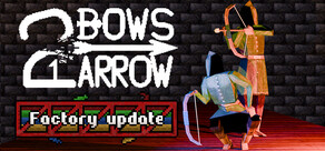 2 Bows 1 Arrow