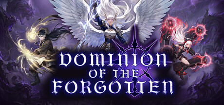 Dominion Of The Forgotten