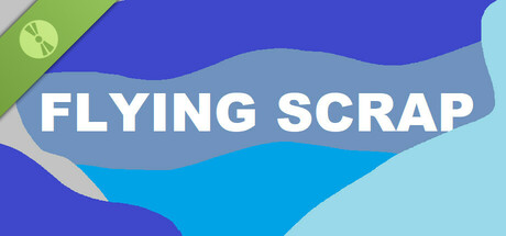 Flying Scrap Demo