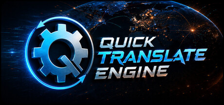 Quick Translate Engine