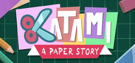 KATAMI: A Paper Story