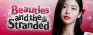 Beauties and the Stranded