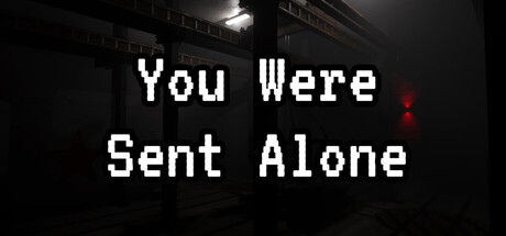 You Were Sent Alone Cover Image
