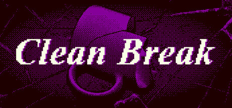 Clean Break