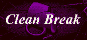 Clean Break