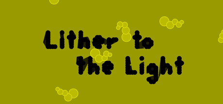 Lither to the Light