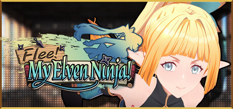 Flee, My Elven Ninja!
