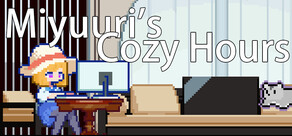 Miyuuri's Cozy Hours