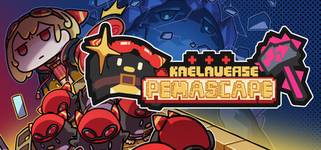 Kaelaverse: Pemascape