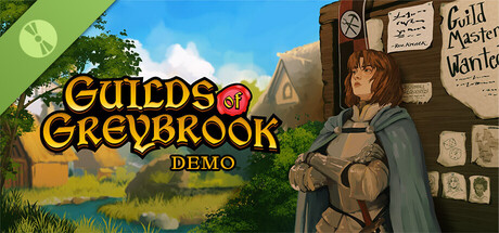 Guilds of Greybrook Demo
